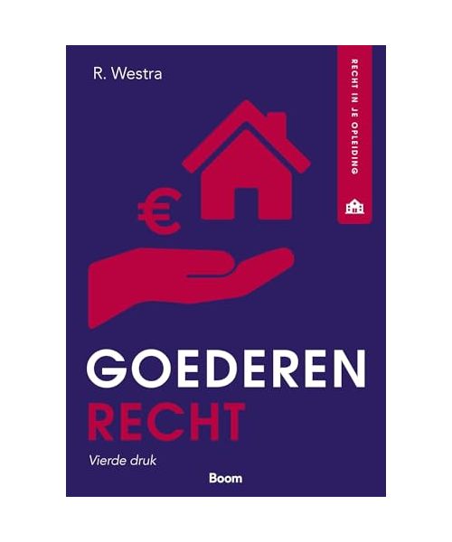 Goederenrecht (Recht in je opleiding)