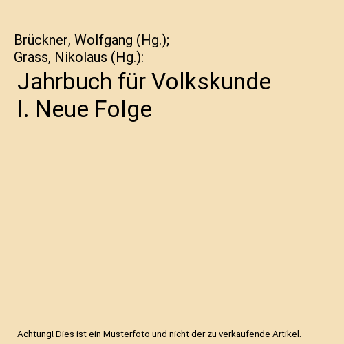 Jahrbuch für Volkskunde I. Neue Folge