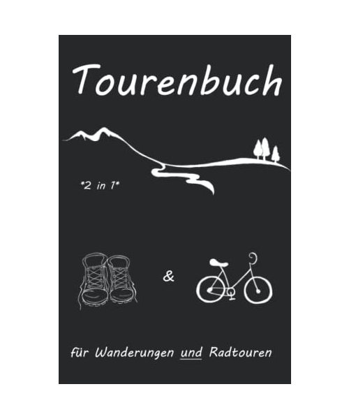 Tourenbuch *2 in 1* für Wanderungen und Radtouren