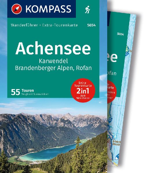 KOMPASS Wanderführer Achensee, Karwendel, Brandenberger Alpen, Rofan, 55 Touren mit Extra-Tourenkarte