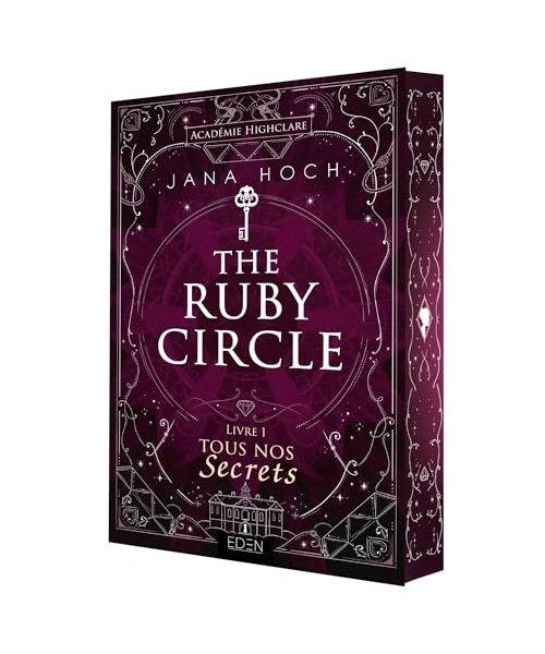 Ruby Circle T1: Tous nos secrets