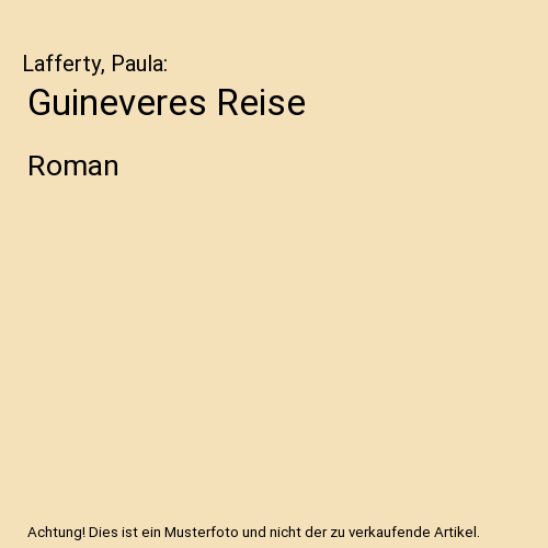 Guineveres Reise