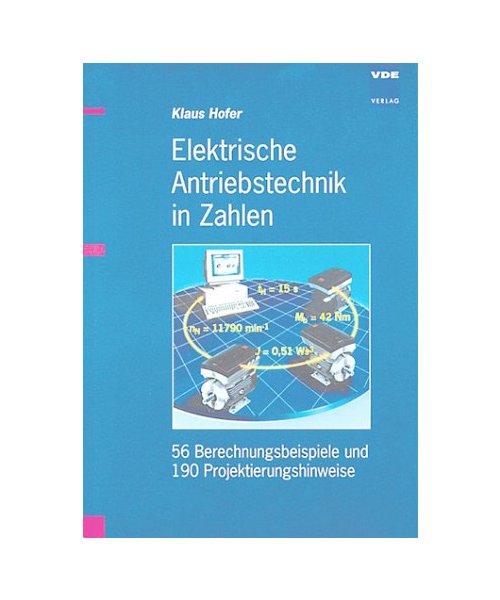 Elektrische Antriebstechnik in Zahlen
