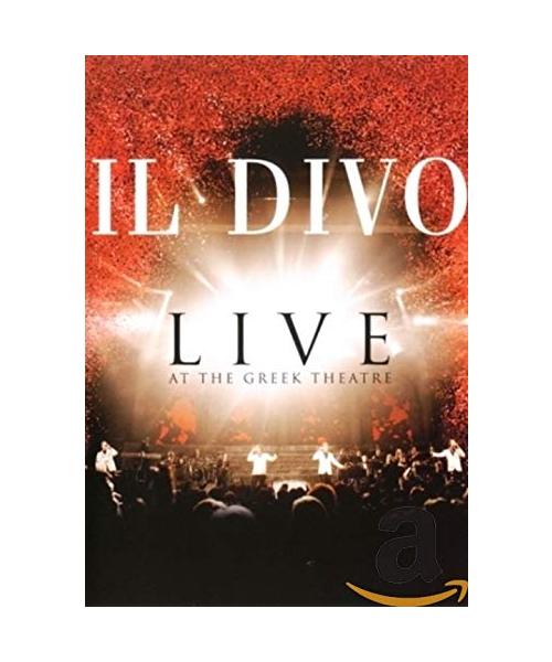 Il Divo - Live at the Greek