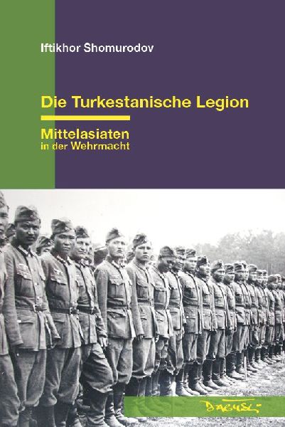 Die Turkestanische Legion