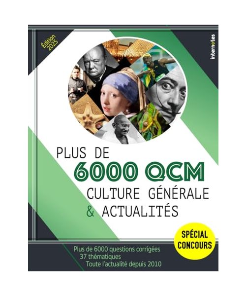 Plus de 6000 QCM - Culture générale et actualités