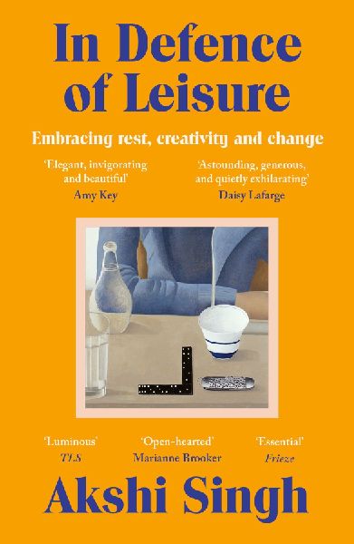 In Defence of Leisure