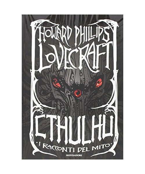 Cthulhu. I racconti del mito