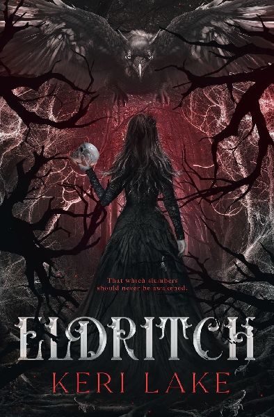 Eldritch (The Eating Woods, #2)