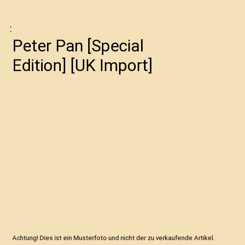 Peter Pan [Special Edition] [UK Import]