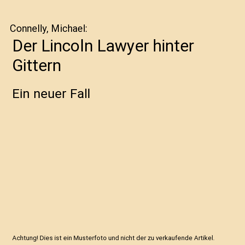 Der Lincoln Lawyer hinter Gittern