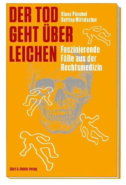 Der Tod geht über Leichen