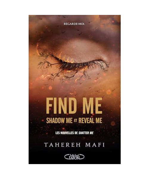Find me - Shadow me et Reveal me