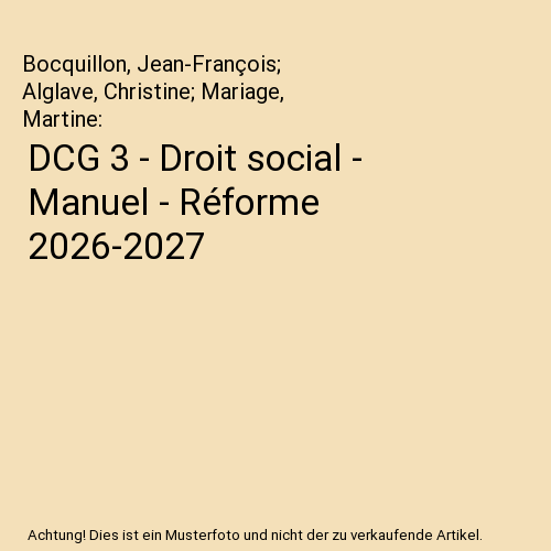 DCG 3 - Droit social - Manuel - Réforme 2026-2027