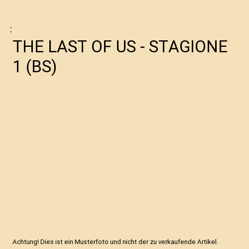 THE LAST OF US - STAGIONE 1 (BS)