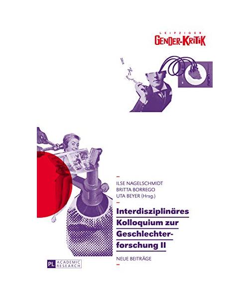 Interdisziplinäres Kolloquium zur Geschlechterforschung II