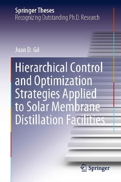 Hierarchical Control and Optimization Strategies Applied to Solar Membrane Distillation Facilities