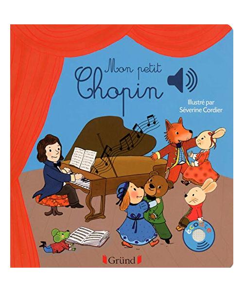 Mon petit Chopin - Livre sonore avec 6 puces - Dès 1 an