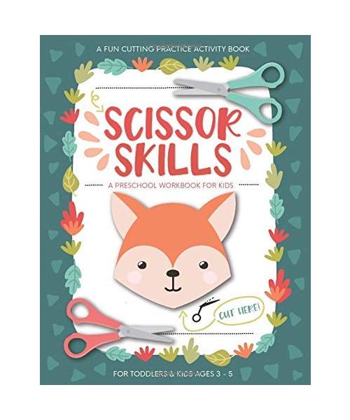 Scissor Skills Preschool Workbook for Kids: A Fun Cutting Practice Activity Book for Toddlers and Kids ages 3-5: Scissor Practice for Preschool ... 40 Pages of Fun Animals, Shapes and Patterns