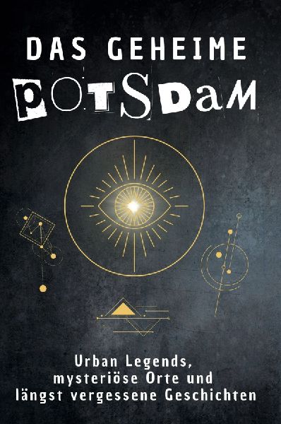 Das geheime Potsdam