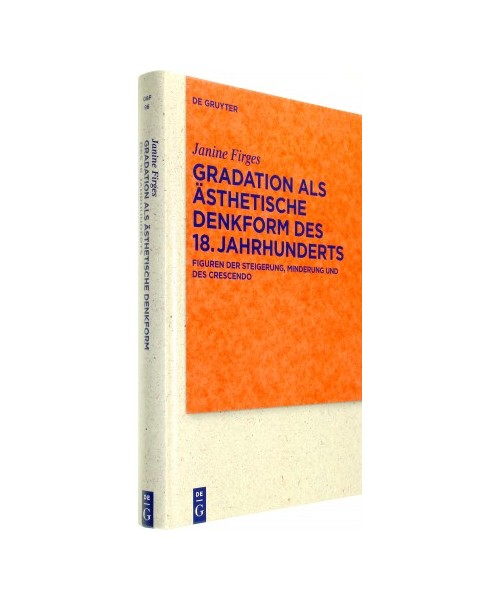 Gradation als ästhetische Denkform des 18. Jahrhunderts