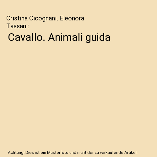 Cavallo. Animali guida