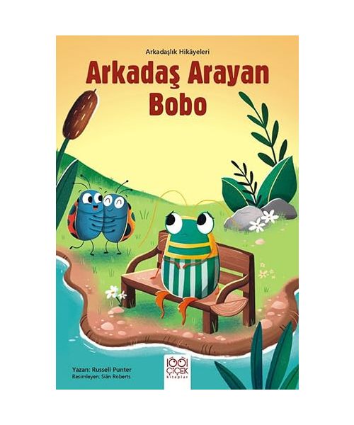 Arkadas Arayan Bobo - Arkadaslik Hikayeleri