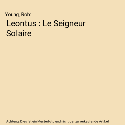 Leontus : Le Seigneur Solaire