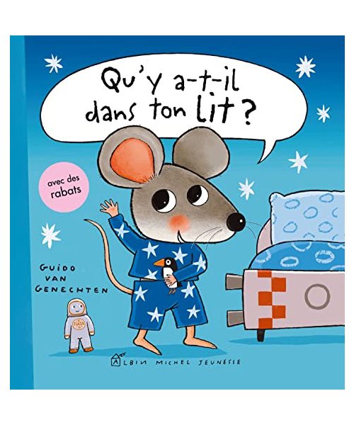 Qu'y a-t-il dans ton lit ?