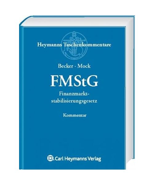FMStG - Finanzmarktstabilisierungsgesetz