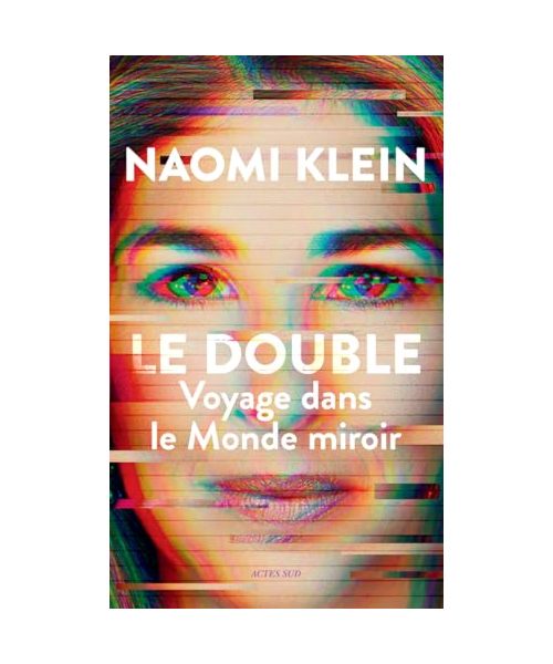 Le Double: Voyage dans le Monde miroir