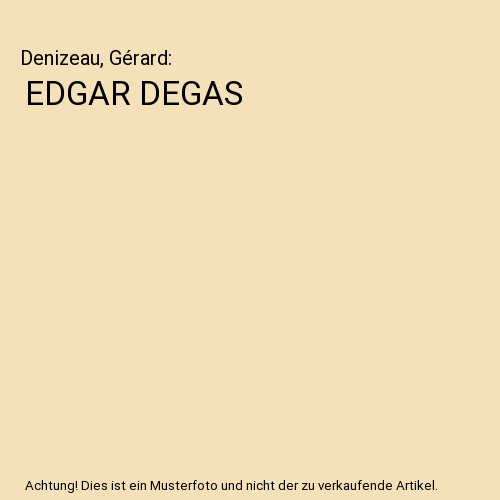 EDGAR DEGAS
