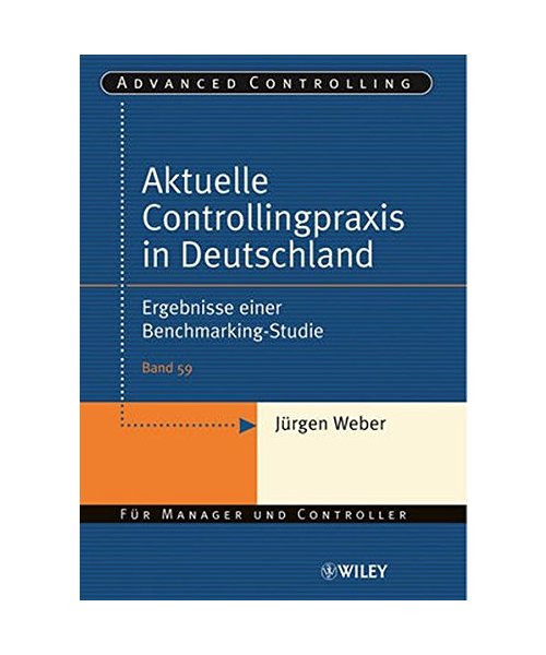 Aktuelle Controllingpraxis in Deutschland