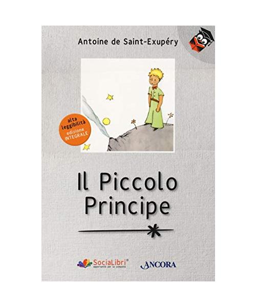 Il Piccolo Principe. Ediz. ad alta leggibilità