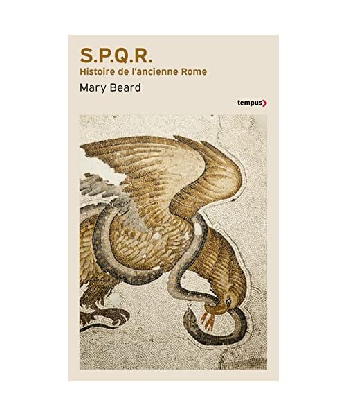 S.P.Q.R - Histoire de l'ancienne Rome