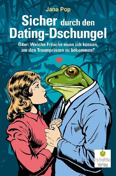 Sicher durch den Dating-Dschungel