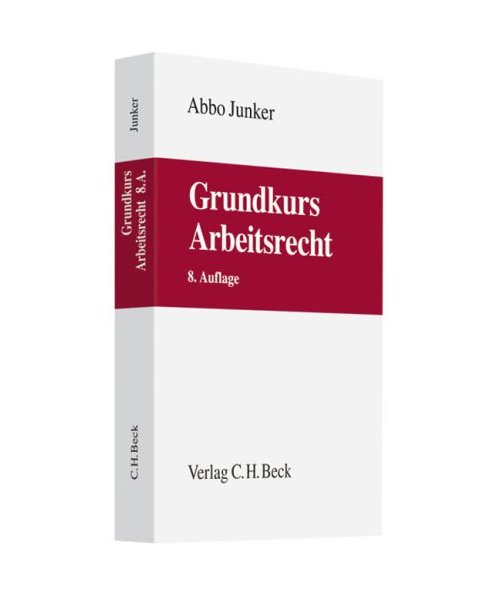 Grundkurs Arbeitsrecht