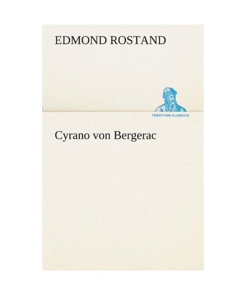 Cyrano von Bergerac