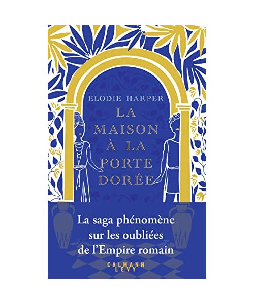 La Maison à la porte dorée
