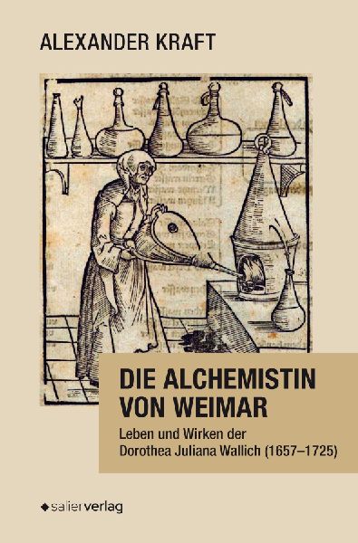 Die Alchemistin von Weimar