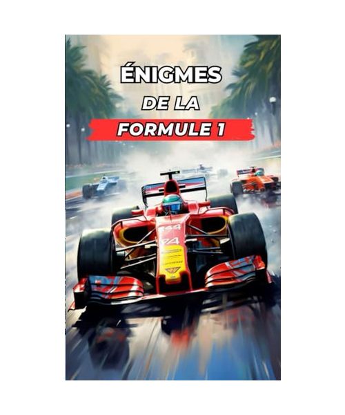 Énigmes de la Formule 1: Qu'est-ce que tu sais de la Formule 1 ? Mets-toi à l'épreuve