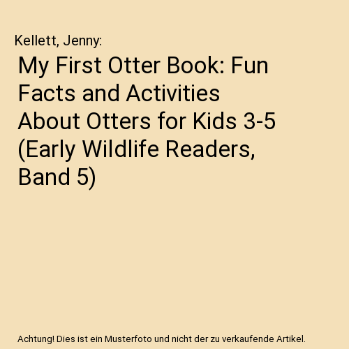 My First Otter Book