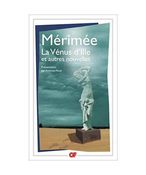 La Vénus d'Ille et autres nouvelles
