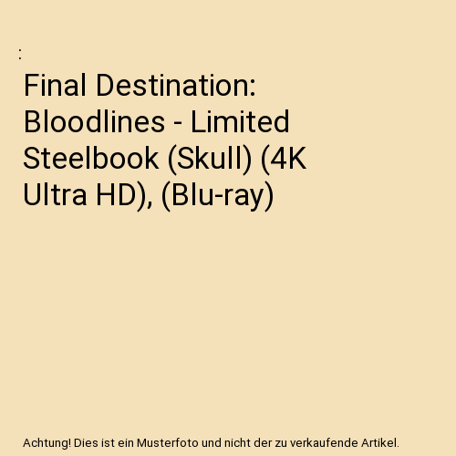Final Destination: Bloodlines - Limited Steelbook (Skull) (4K Ultra HD), (Blu-ray)