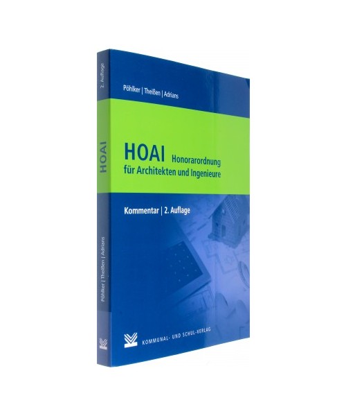 HOAI - Honorarordnung für Architekten und Ingenieure