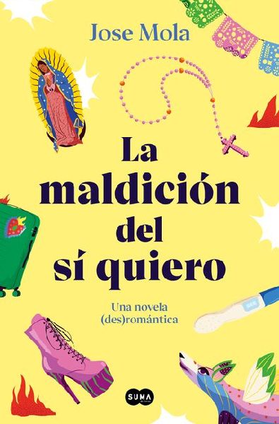 La maldicion del si quiero