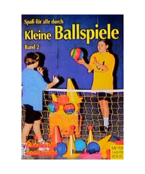 Spass für alle durch Kleine Ballspiele