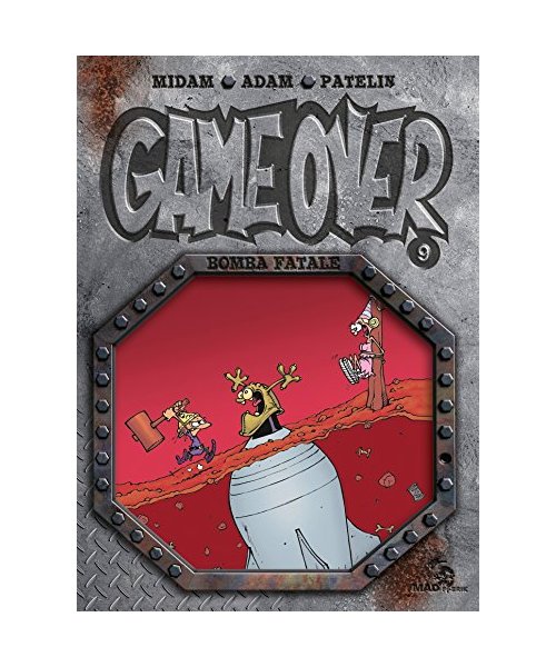 Game Over - Tome 09: Bomba fatale