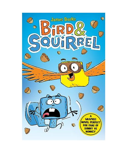 Bird & Squirrel (book 1 and 2 bind-up)