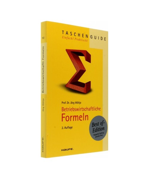 Betriebswirtschaftliche Formeln - Das Beste